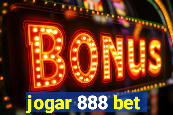 jogar 888 bet